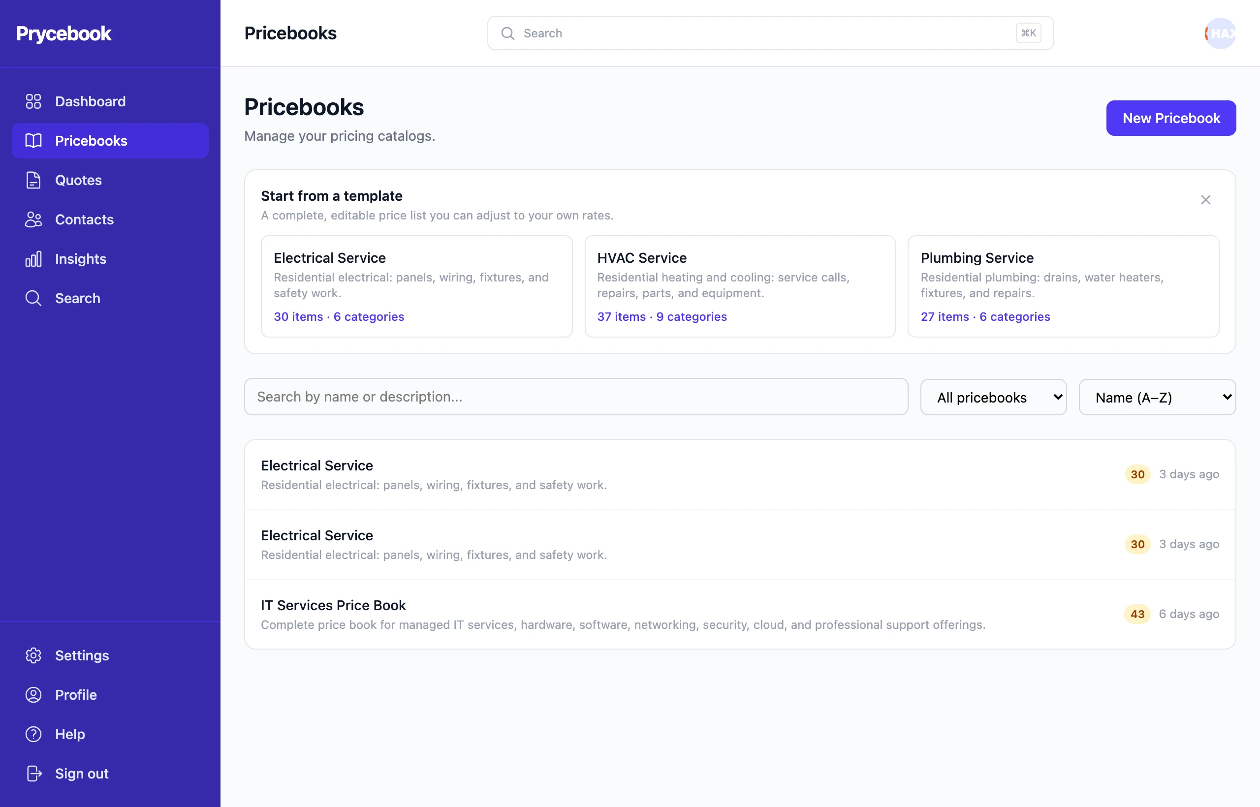 The Pricebooks page, with starter templates above the list of pricebooks